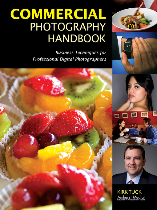 Title details for Commercial Photography Handbook by Kirk Tuck - Available